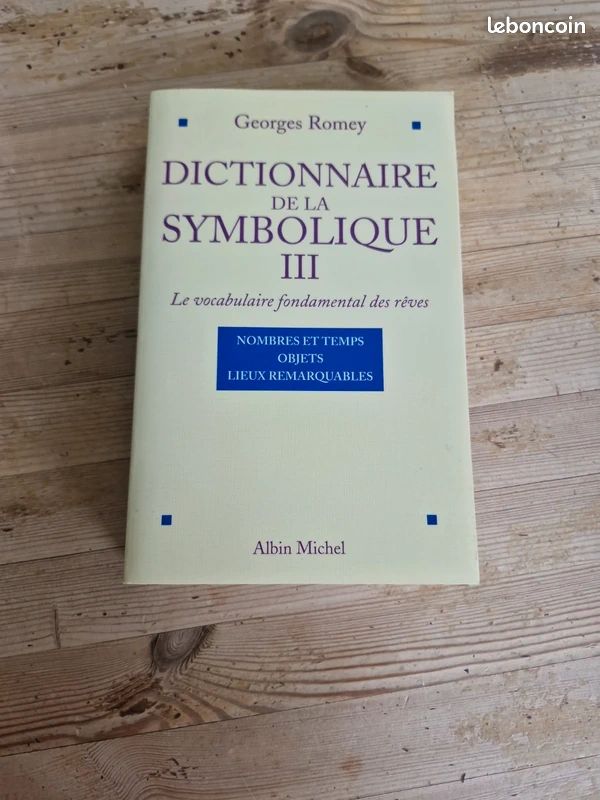 Dictionnaire de la symbolique - tome 3 le vocabulaire fondamental des rêves (image 1)