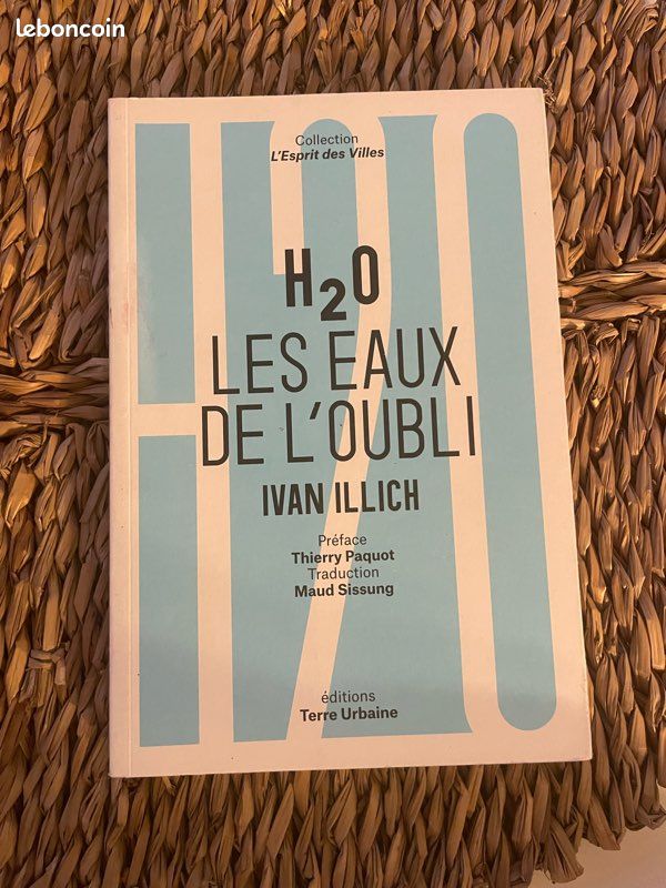 Livre H2O les eaux de l’oubli- Ivan Illich (image 2)