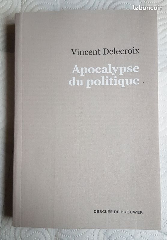 Apocalypse du politique - Vincent Delecroix (image 1)