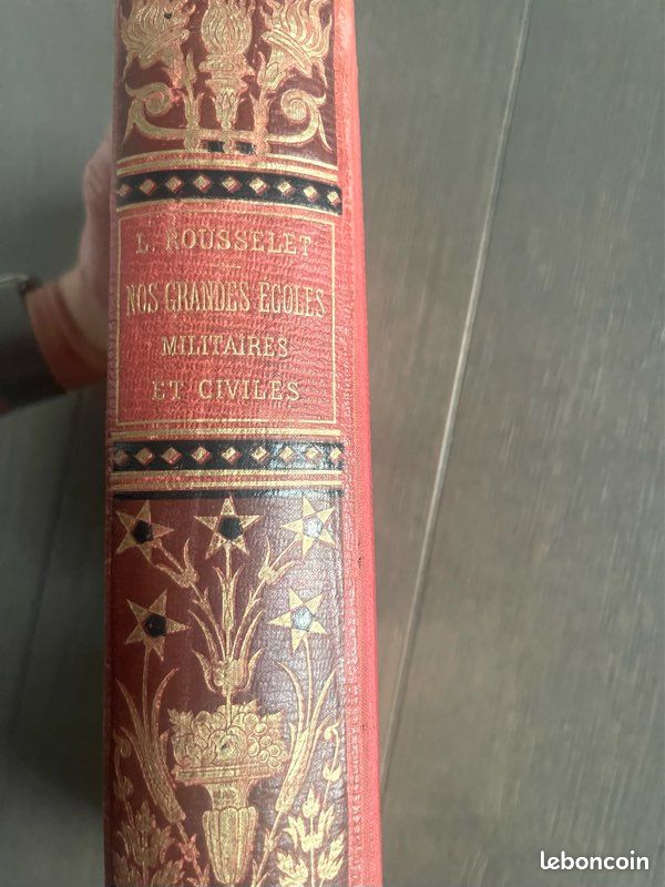 Nos Grandes Écoles Militaires et Civiles – Louis Rousselet – Hachette 1888 – Reliure rouge et or (image 9)