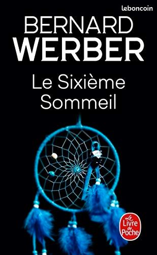 Bernard WERBER Le Sixième Sommeil (image 1)