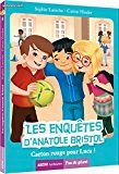 "Les enquêtes d'Anatole bristol" de Sophie Laroche livre enfant (image 1)