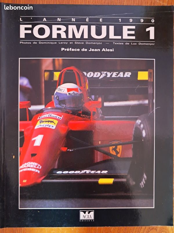 Livre Formule 1 – L'année 1991 – Préface De Jean Alesi – Très Bon état