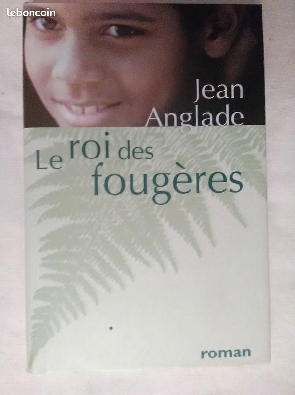 Le Roi Des Fougères – Jean Anglade (image 3)