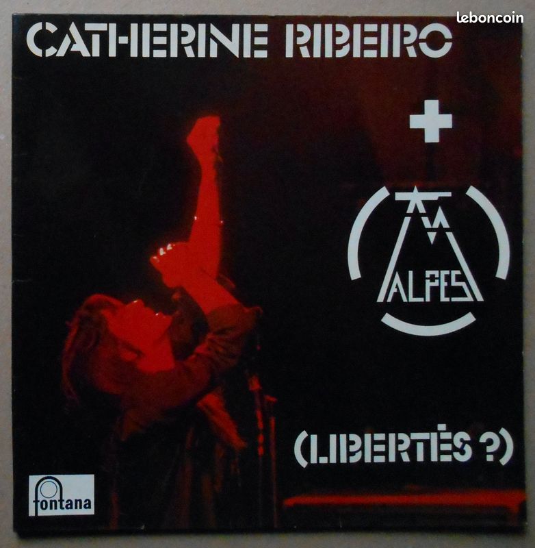 33 tours Catherine Ribeiro + Alpes " (Libertés ?) " (image 1)