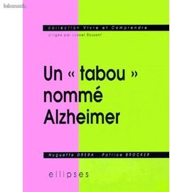 Un "tabou" nommé Alzhzeimer (image 1)