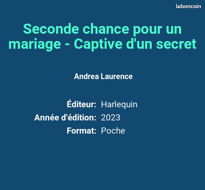 Seconde chance pour un mariage - Captive d'un secret - Andrea Laurence et Cat Schield (image 2)