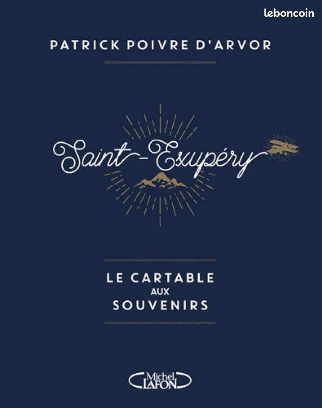 Saint-Exupery - Le cartable aux souvenirs - PPDA (image 1)