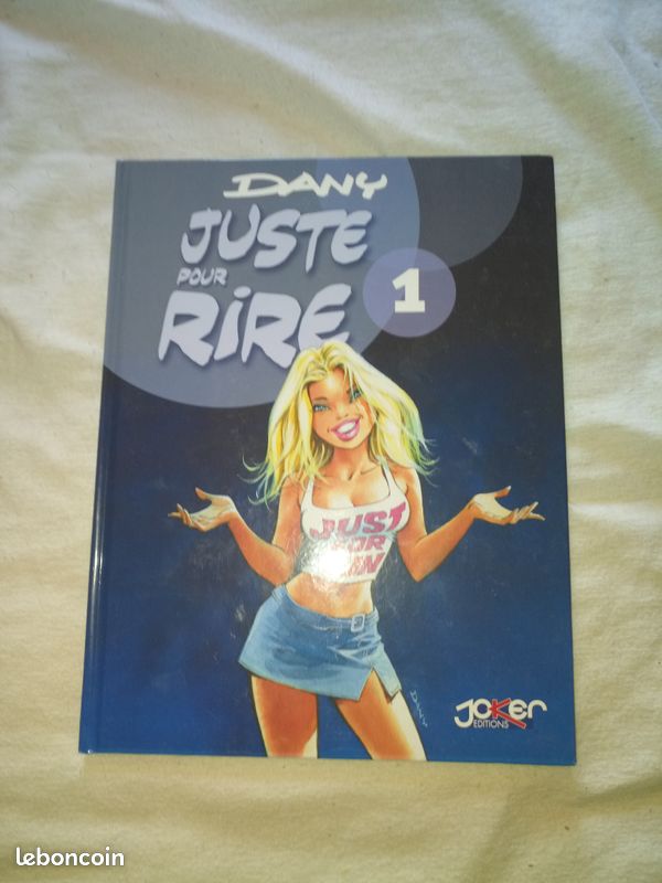 BD JUSTE POUR RIRE - Tome 1 de DANY (image 1)