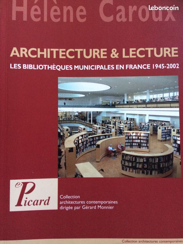 Architecture et lecture Les bibliothèques municipales en France1945-2002 (image 1)