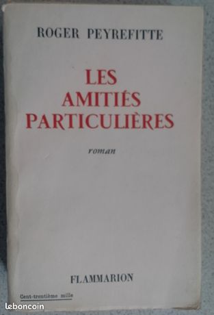 Lot de PEYREFITTE (Roger). Les Amitiés particulières. Lithographies de