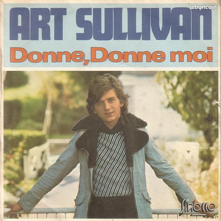 45T, 17cm - Art Sullivan - Donne, Donne Moi (image 1)