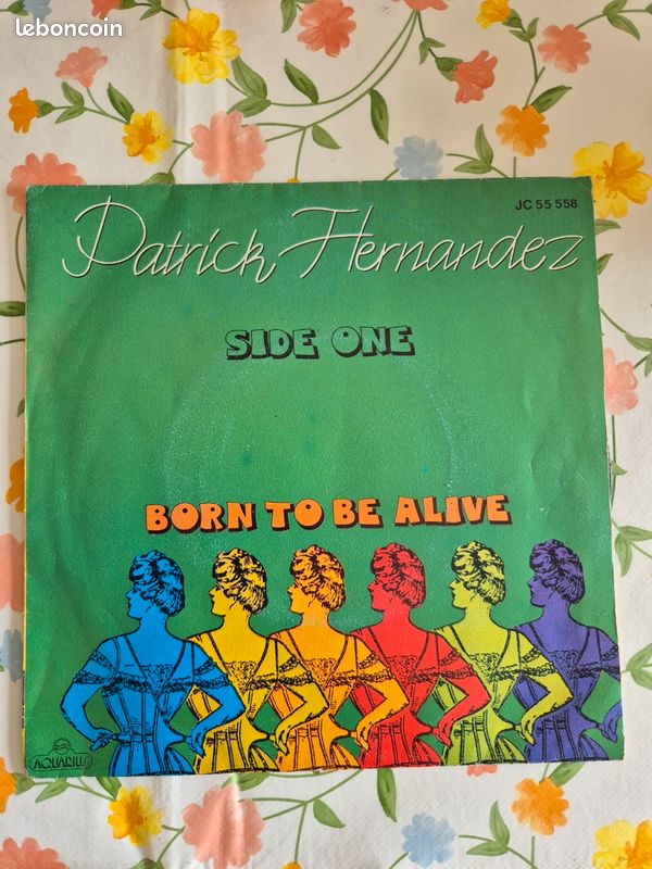 Vinyle 45 tours Patrick Hernandez Born to be Alive (image 1)
