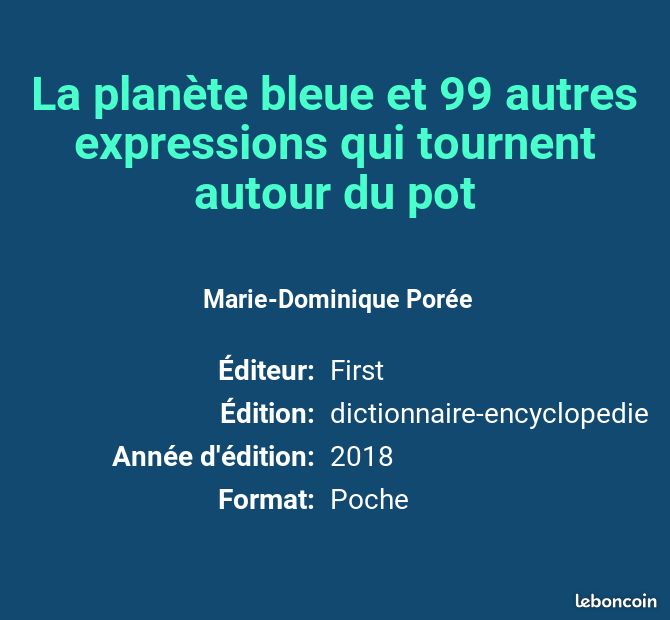 La planète bleue et 99 autres expressions qui tournent autour du pot - Marie-Dominique Porée (image 2)