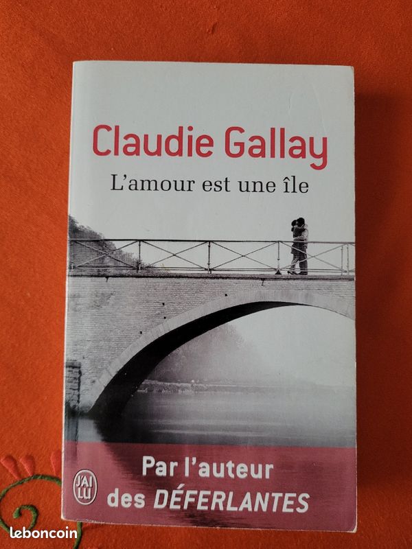 Claudie Gallay. L'amour est une île. J'ai lu (image 1)