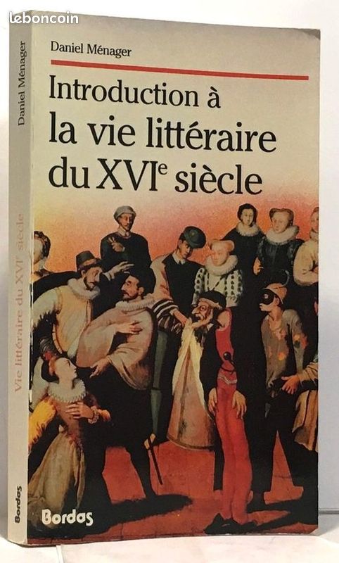 Introduction à la vie littéraire du XVIe siècle (image 1)