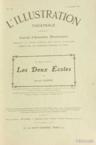 Alfred Capus : 7 pièces & 1 roman publié par L’ llustration (1904/10) : L’ Adversaire/Monsieur Piégois/Les deux hommes/ Un ange/ Les deux écoles/ L’ institut de beauté/Robinson + Qui perd gagne, pièce (image 6)