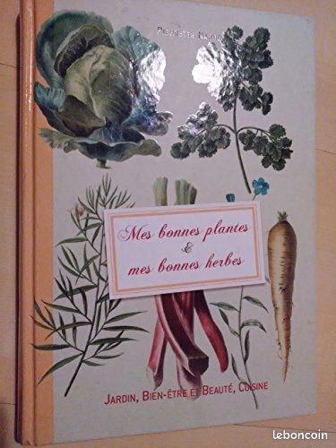 Mes bonnes plantes et mes bonnes herbes (image 1)