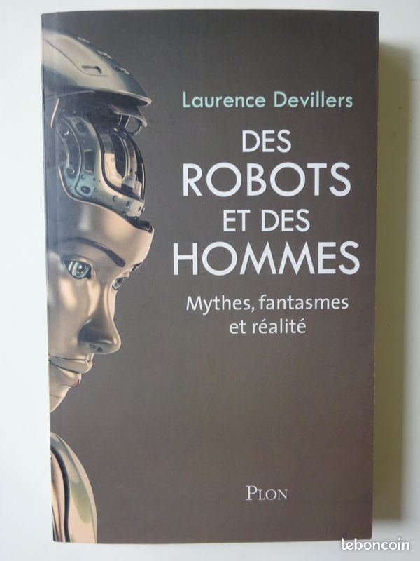 Des robots et des hommes. Mythes, fantasmes et réalités de Laurence DEVILLERS (image 1)