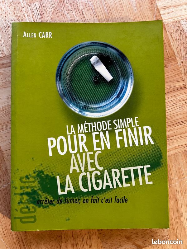 la méthode simple pour en finir avec la cigarette La méthode simple pour en finir avec la cigarette - Allen Carr