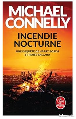 Incendie nocture - michael connelly - neuf (image 1)