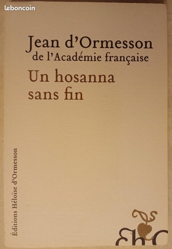 Un Hosanna Sans Fin – Jean d’Ormesson (image 2)