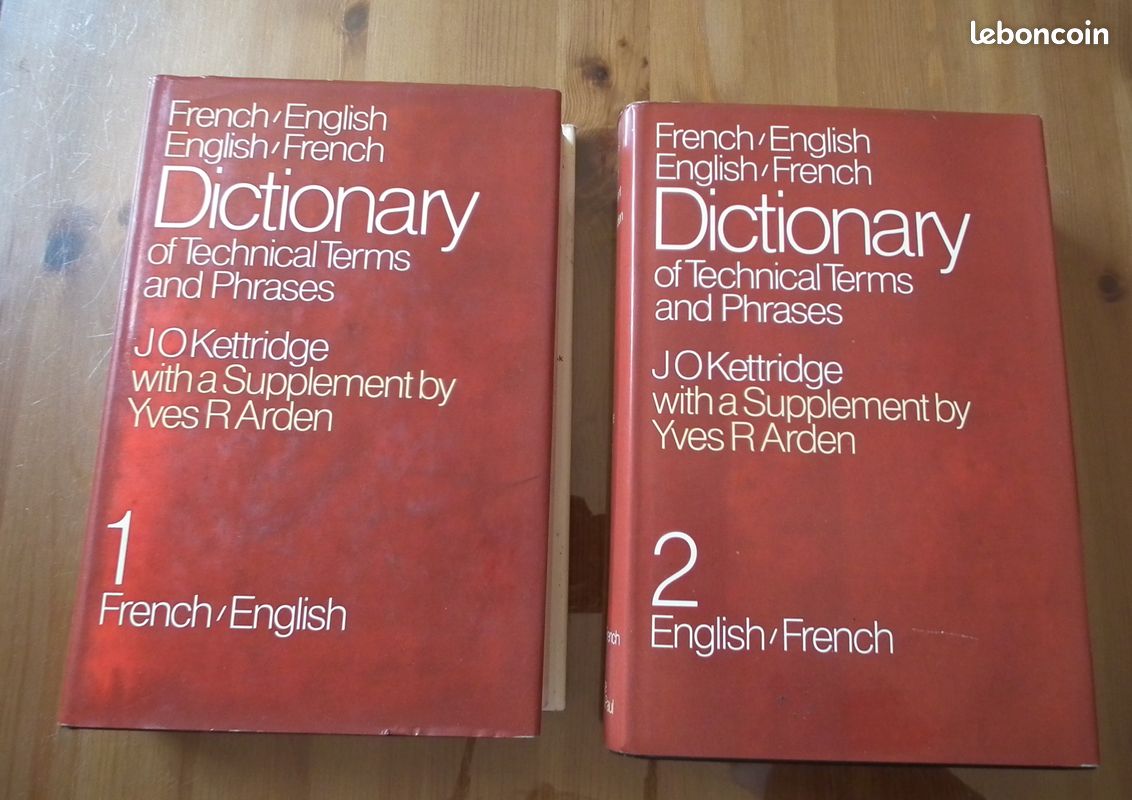 Dictionary of technical Terms and Phrases par J. O. Kettridge et Yves R. Arden. London. 1980. 2 volumes (image 1)