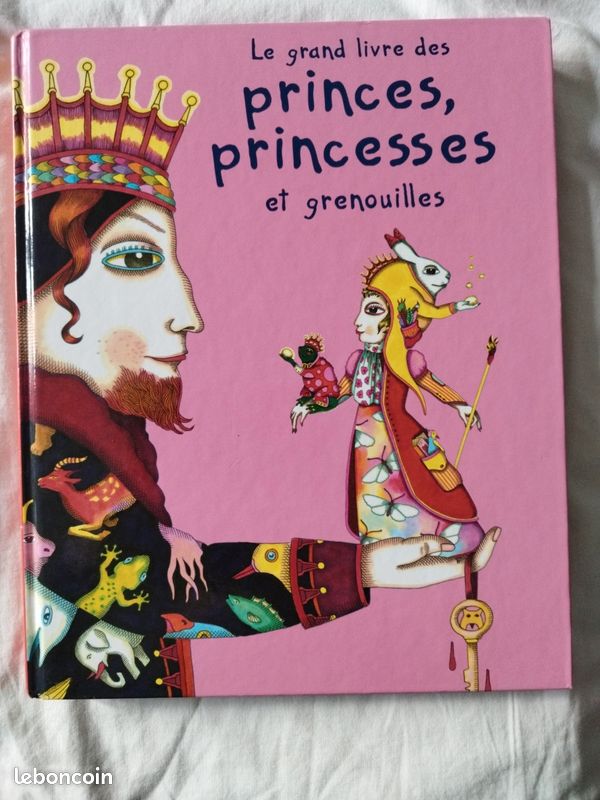 Le grand livre des princes, princesses et grenouilles (image 1)