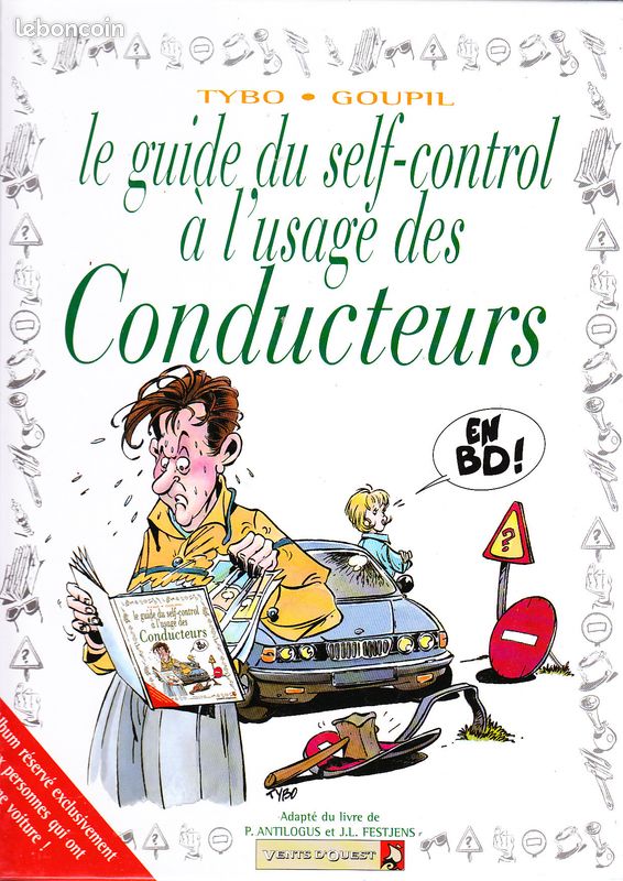 BD - LE GUIDE DU SELF CONTROL A L USAGE DES CONDUCTEURS - 2004 - vents d´ouest (image 1)