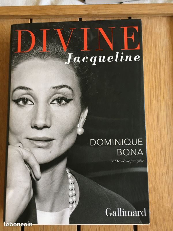 Divine Jacqueline - Dominique Bona - Broché - Gallimard (image 1)