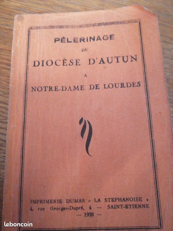 Livre Pèlerinage du diocèse d'autun à Notre-Dame de Lourdes (image 1)