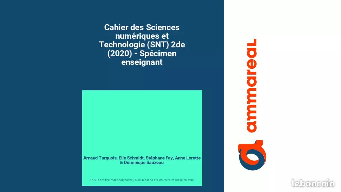 Cahier des Sciences numériques et Technologie (SNT) 2de (2020
