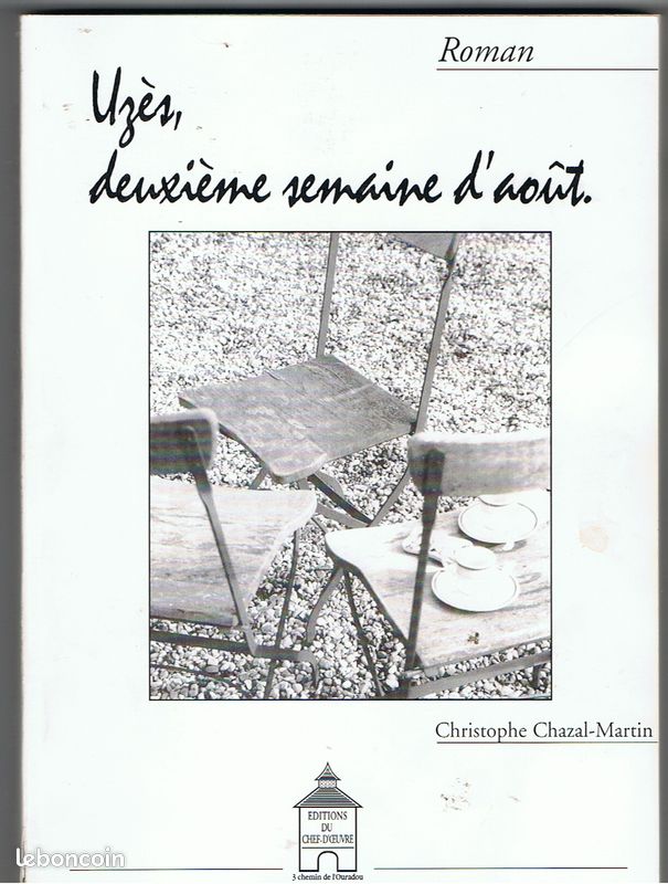 Livre Uzès deuxième semaine d'aout Christophe Chazal-Martin 2001 (image 1)