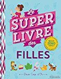 Le super livre des filles (image 1)