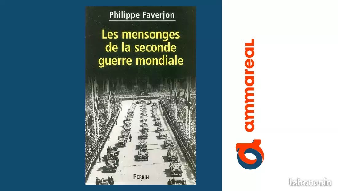 Les Mensonges de la Seconde Guerre Mondiale - Pierre Faverjon (image 1)