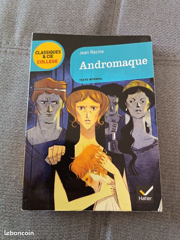 Andromaque par Jean Racine Édition Hatier 2013 c17 (image 1)