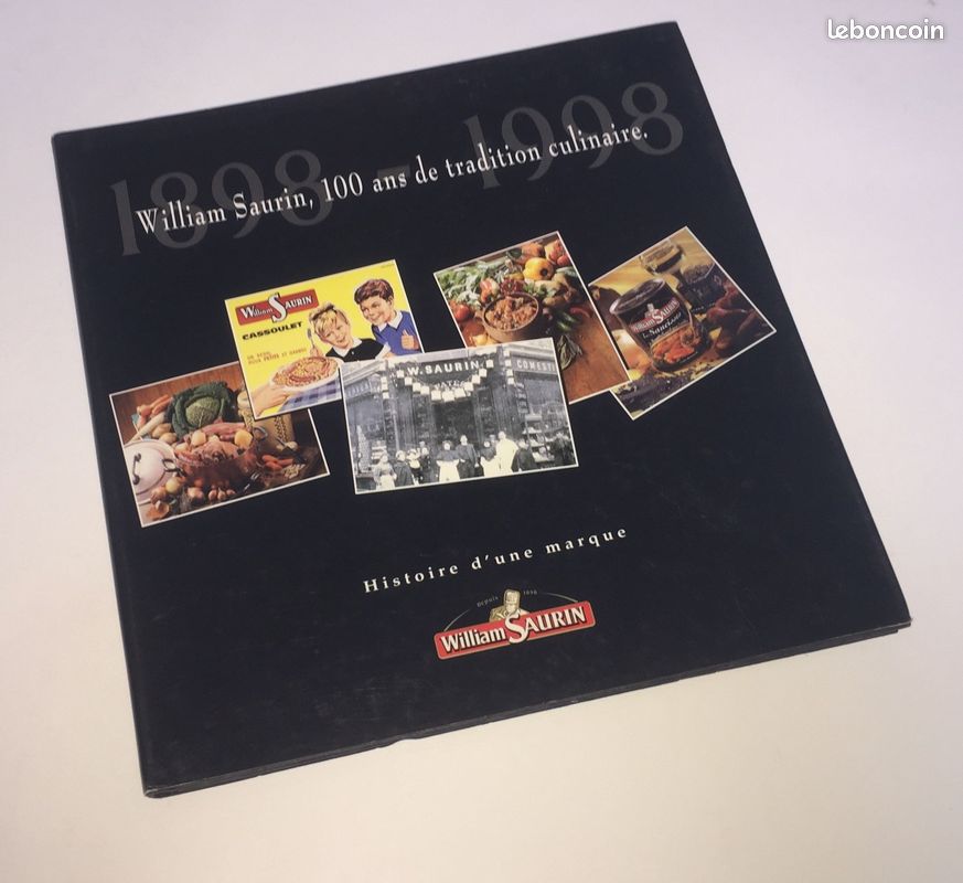 Livre "William Saurin, 100 ans de tradition culinaire" (image 1)
