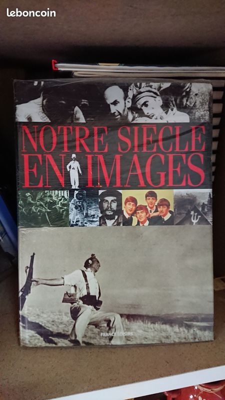 Notre siècle en images (image 1)