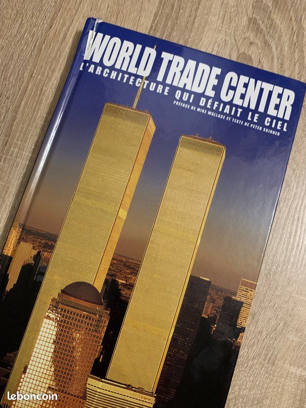 World Trade Center : l'architecture qui défiait le ciel (image 6)
