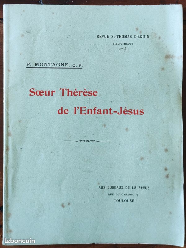 Sainte Thérèse De L'enfant-Jésus Par P. Montagne, O. P. - Revue St-Thomas D'aquin - 1913 (image 1)