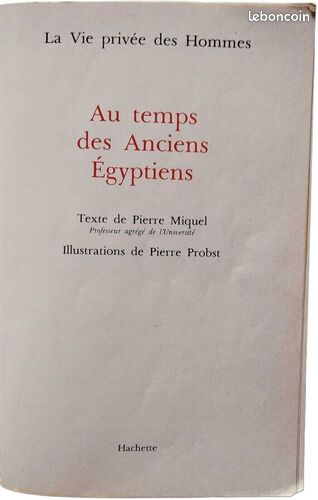 [Livre] Au temps des anciens Égyptiens (La Vie privée des hommes) - Etat correct (image 2)