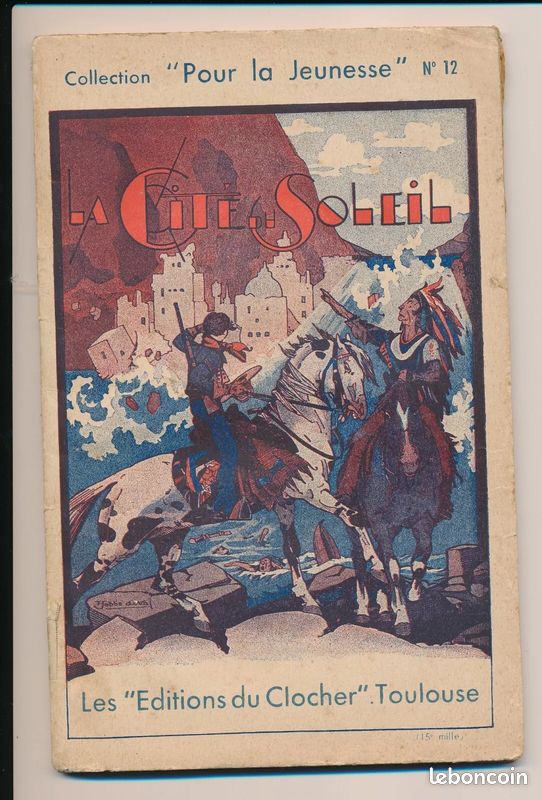 Livre LA CITE SOLEIL Éd. Du Clocher Collection Pour la Jeunesse n°12 (image 1)