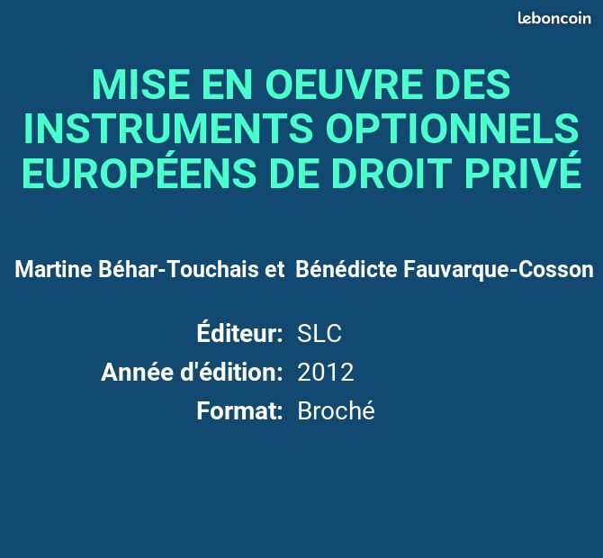 MISE EN OEUVRE DES INSTRUMENTS OPTIONNELS EUROPÉENS DE DROIT PRIVÉ - Martine Béhar-Touchais e... (image 2)