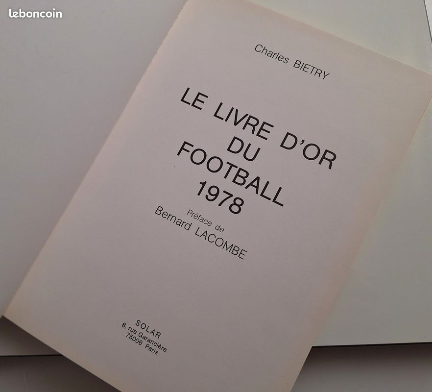 Le Livre d'Or du Football 1977 - Bietry, Charles - Livres
