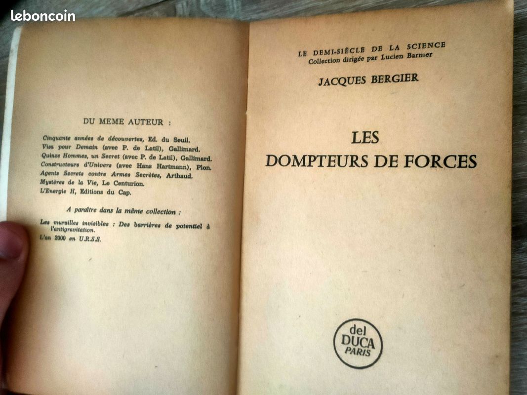 E29 - Livre scientifique ancien – “Les Dompteurs de Forces” – Jacques Bergier – Del Duca Paris (image 3)