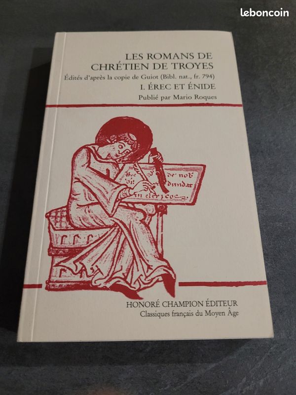 Livre Les romans de Chrétien de Troyes : tome 1 Erec et Enide aux éditions Classiques Français du Moyen Âge (CFMA) (image 2)