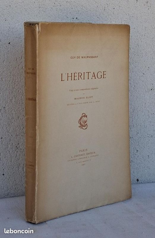 Guy de Maupassant - L'héritage - Ill. De M. Eliot - Numéroté - 1907, Carteret (image 1)