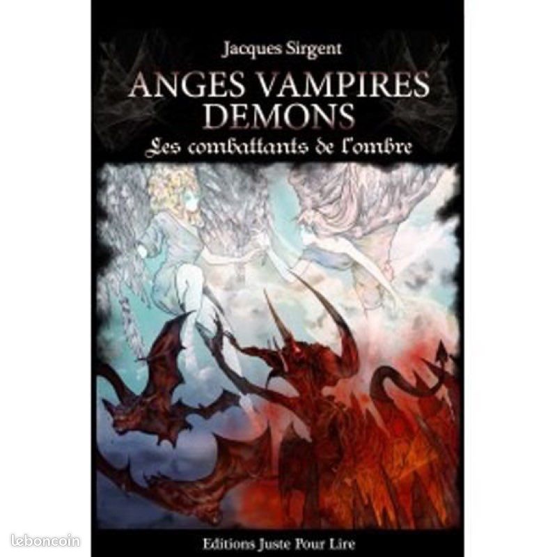 Livre Anges Vampires Démons Les combattants de l’ombre (image 1)