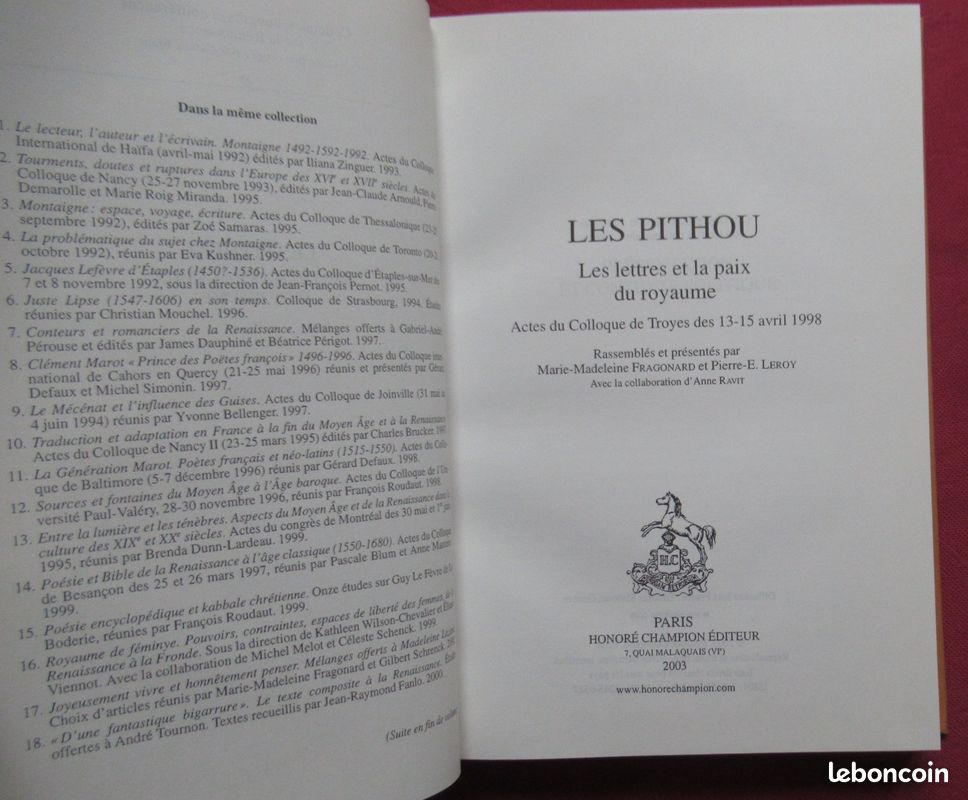 M. FRAGONARD ; P. LEROY. Les Pithou : Les lettres et la paix du royaume. Colloque (image 3)