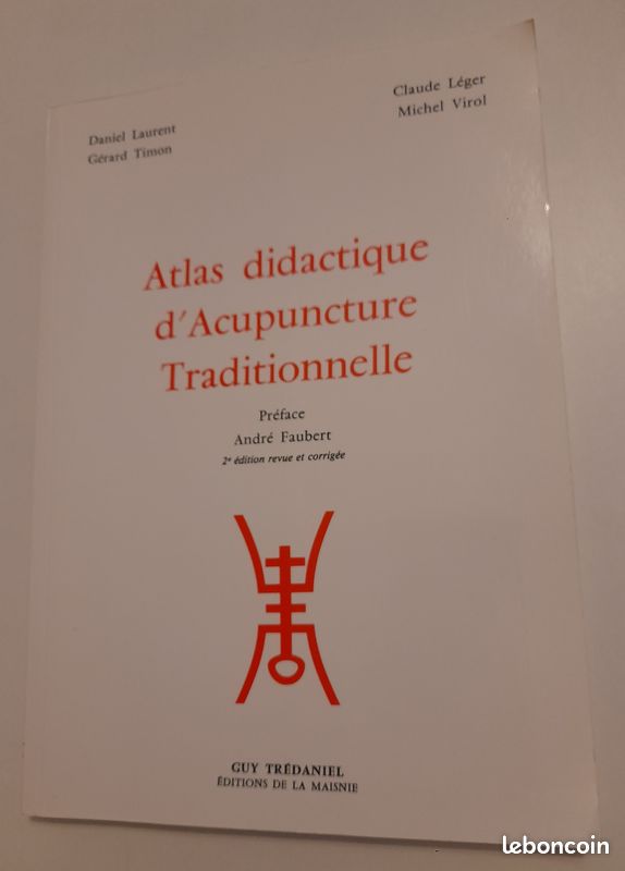 Atlas didactique d’acupuncture traditionnelle – 2e édition revue et corrigée (image 1)